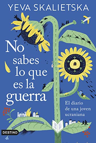 No sabes lo que es la guerra: El diario de una joven ucraniana (Imago Mundi)