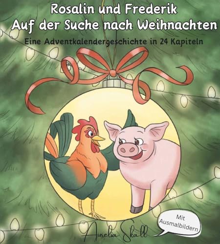 Rosalin und Frederik - Auf der Suche nach Weihnachten von Buchschmiede von Dataform Media GmbH