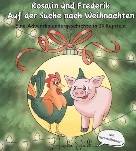 Rosalin und Frederik - Auf der Suche nach Weihnachten
