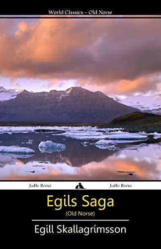 Egils Saga (Old Norse) von Jiahu Books