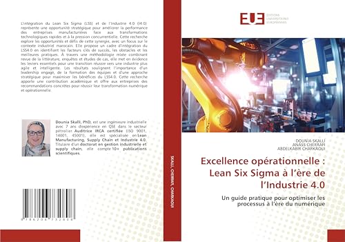 Excellence opérationnelle : Lean Six Sigma à l'ère de l'Industrie 4.0: Un guide pratique pour optimiser les processus à l'ère du numérique von Éditions universitaires européennes