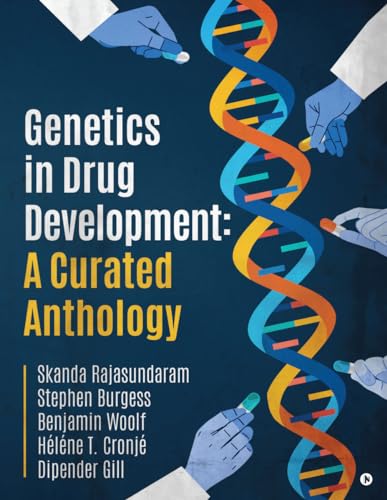 Genetics In Drug Development: A Curated Anthology von Notion press