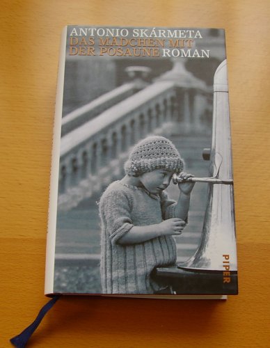 Das Mädchen mit der Posaune: Roman