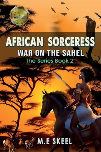 The AFRICAN SORCERESS Series Book 2 (War on the Sahel) von Bilby Books