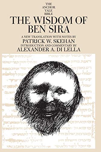 The Wisdom of Ben Sira (The Anchor Yale Bible Commentaries) (Anchor Bible, 39, Band 39) von Yale University Press