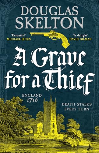A Grave for a Thief (A Company of Rogues, 3) von Canelo Adventure