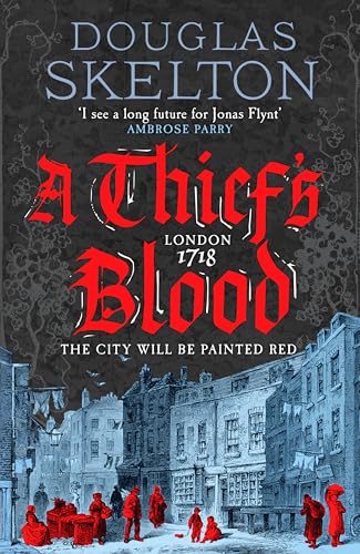 A Thief's Blood: A totally gripping historical crime thriller (A Company of Rogues, 4) von Canelo