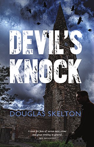 Devil's Knock (Davie Mccall, Band 3)