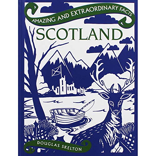 Scotland (Amazing and Extraordinary Facts) von Rydon Publishing