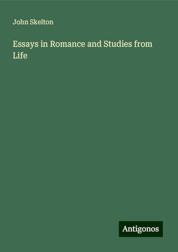 Essays in Romance and Studies from Life