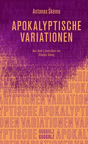 Apokalyptische Variationen von Guggolz Verlag