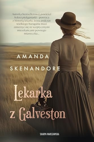 Lekarka z Galveston von Skarpa Warszawska