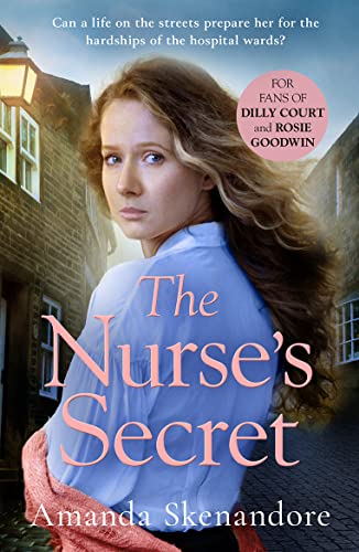 The Nurse’s Secret: An absolutely gripping historical saga! von One More Chapter