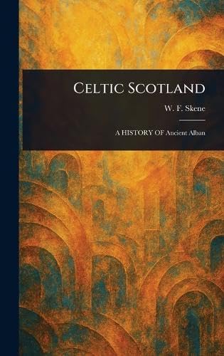 Celtic Scotland von Anson Street Press