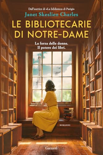 Le bibliotecarie di Notre-Dame (Narratori moderni) von Garzanti