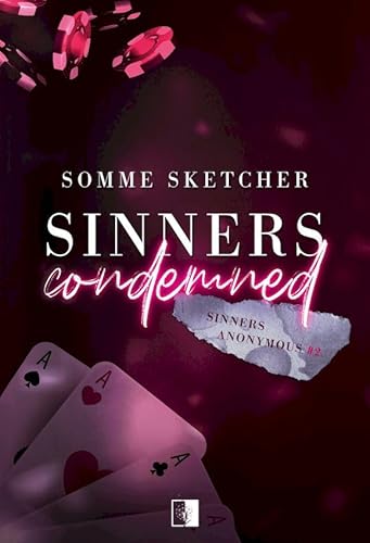 Sinners Anonymous: Sinners Anonymous Tom 2 (2) (Sinners Condemned, Band 2) von NieZwyk?e Zagraniczne