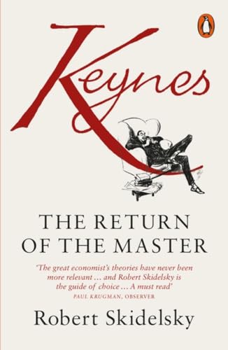 Keynes: The Return of the Master von Penguin