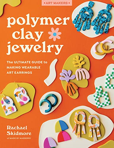 Polymer Clay Jewelry: The ultimate guide to making wearable art earrings (Art Makers) von Walter Foster