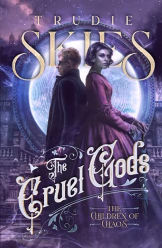 The Children of Chaos: Book Two of The Cruel Gods von Nielsen