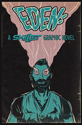 Eden:A Skillet Graphic Novel von Z2 Comics