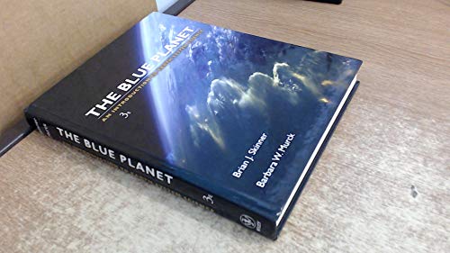 The Blue Planet: An Introduction to Earth System Science von Wiley