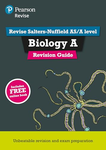 Revise Salters Nuffield AS/A Level Biology Revision Guide: with FREE online edition (Pearson Revise)