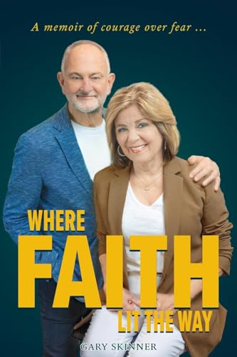 Where Faith Lit The Way Where Faith Lit The Way von Mereo Books