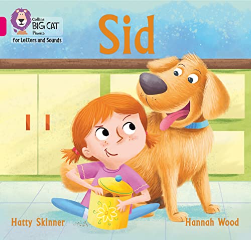 Sid: Band 01A/Pink A (Collins Big Cat Phonics for Letters and Sounds) von Collins