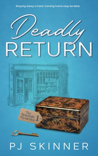 Deadly Return: A British cozy mystery: An English small town cozy mystery (The Seacastle Mysteries, Band 1) von Parkin Press
