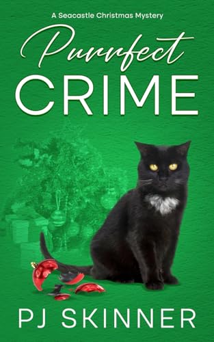 Purrfect Crime: A Seacastle Christmas Mystery (The Seacastle Mysteries)