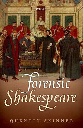 Forensic Shakespeare (Clarendon Lectures in English) von Oxford University Press