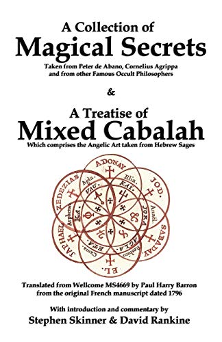 A Collection of Magical Secrets & A Treatise of Mixed Cabalah