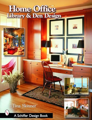 Home Office, Library, And Den Design (Schiffer Design Books)