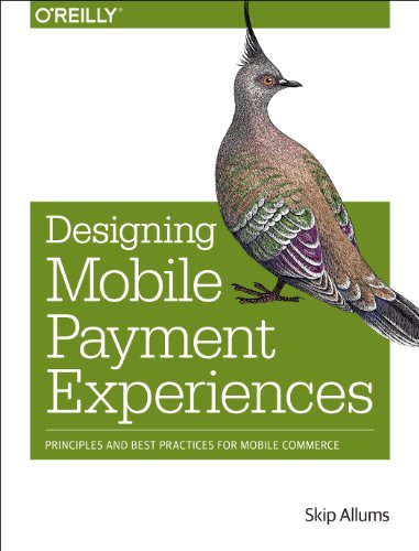 Designing Mobile Payment Experiences