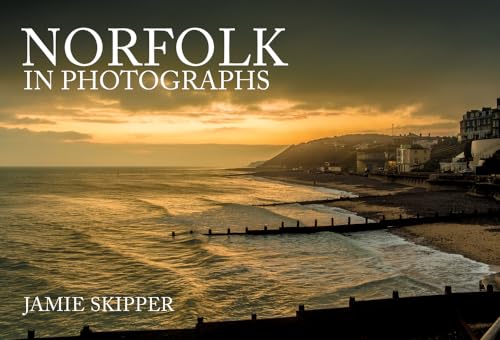 Norfolk in Photographs