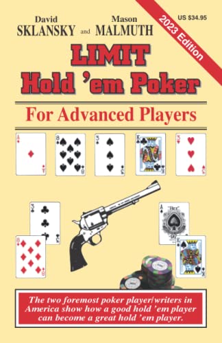 Limit Hold 'em Poker for Advanced Players: 2023 Edition (For Advanced Players Series) von Two Plus Two