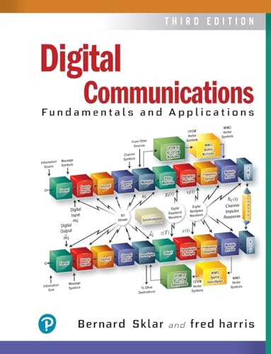 Digital Communications: Fundamentals and Applications (Communications Engineering & Emerging Technology Series from Ted Rappaport) von Pearson