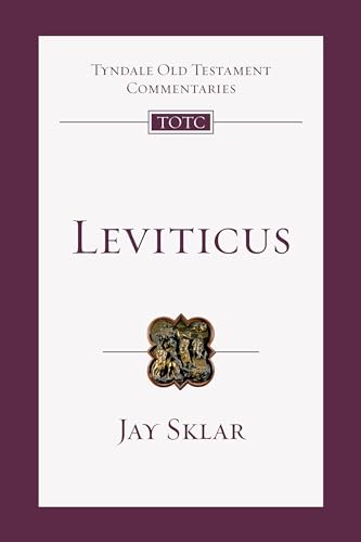 Leviticus: An Introduction and Commentary (Tyndale Old Testament Commentaries, 3)