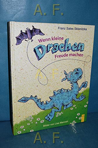 Wenn kleine Drachen Freude machen