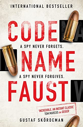 Codename Faust: Faust is the thrilling independent sequel to Gustaf Skördeman's successful debut, Geiger, which took the world by storm. von Zaffre