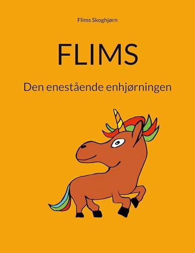 FLIMS: Den enestående enhjørningen von BoD – Books on Demand – Norwegen