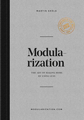 Modularization: The Art of Making More by Using Less