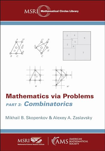 Mathematics via Problems: Part 3: Combinatorics (MSRI Mathematical Circles Library, Band 29) von American Mathematical Society