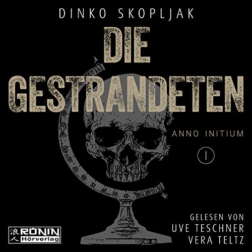 Die Gestrandeten: Anno Initium von Ronin-Hörverlag, ein Imprint von Omondi GmbH