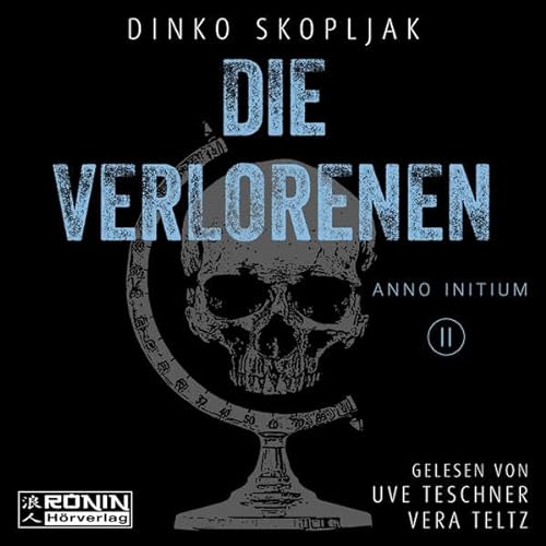 Die Verlorenen: Anno Initium von Ronin-Hörverlag, ein Imprint von Omondi GmbH