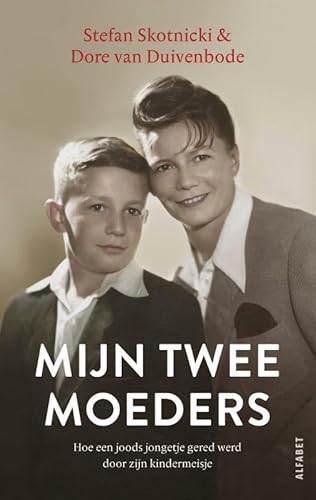 Mijn twee moeders Mijn twee moeders von Alfabet uitgevers