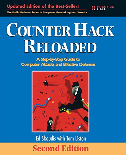 Counter Hack Reloaded: A Step-by-Step Guide to Computer Attacks and Effective Defenses Second Edition: A Step-by-Step Guide to Computer Attacks and ... Series in Computer Networking and Security) von Pearson