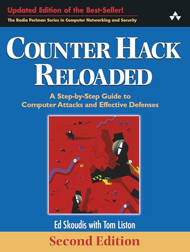 Counter Hack Reloaded: A Step-by-Step Guide to Computer Attacks and Effective Defenses Second Edition: A Step-by-Step Guide to Computer Attacks and ... Series in Computer Networking and Security) von Pearson