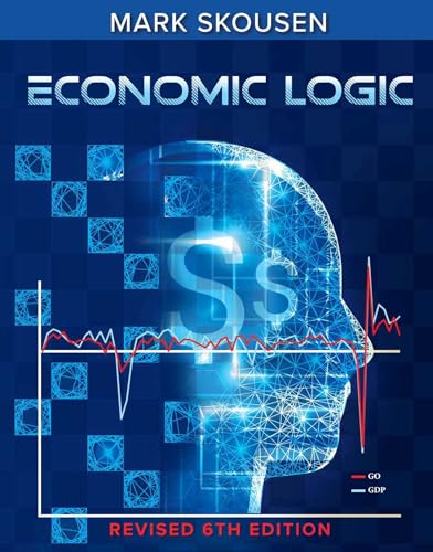 Economic Logic, Sixth Edition