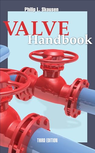 Valve Handbook 3rd Edition von McGraw-Hill Education